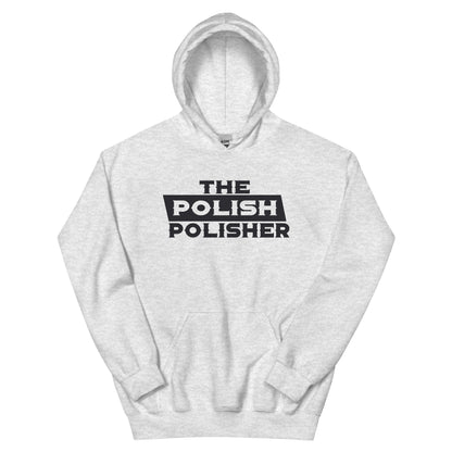 The Polish Polisher Unisex Hoodie
