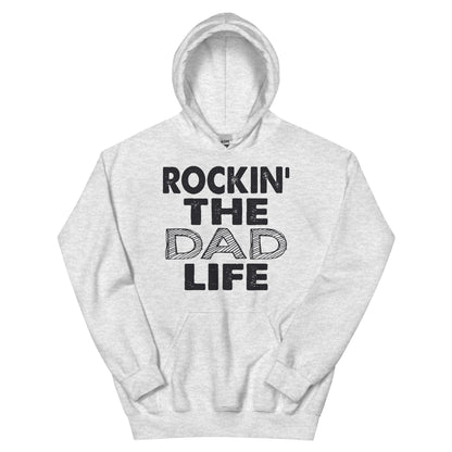 Rockin' the Dad Life Unisex Hoodie