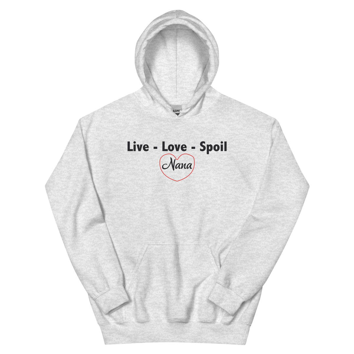 Live, Love, Spoil – Nana Unisex Hoodie