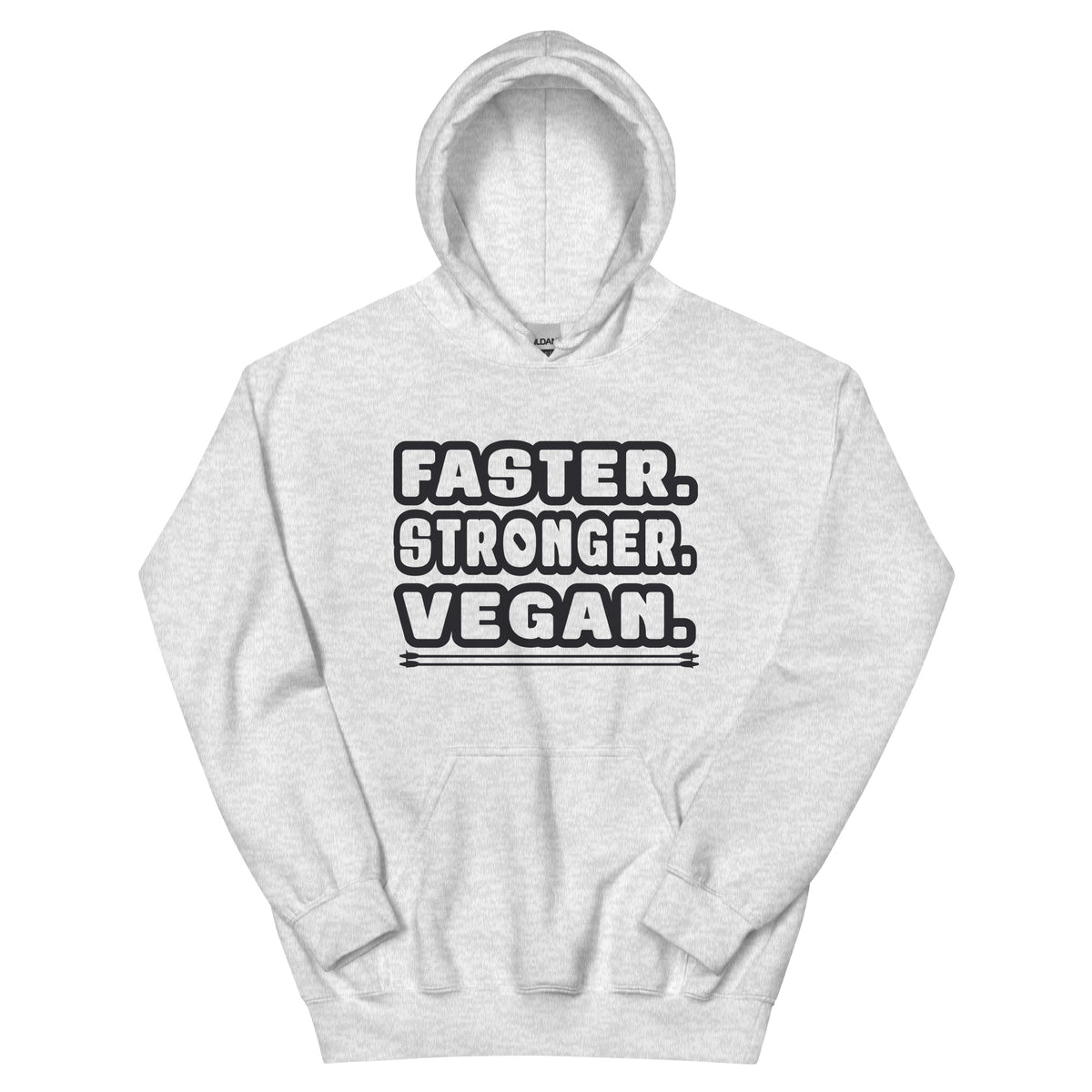 Faster. Stronger. Vegan. Unisex Hoodie