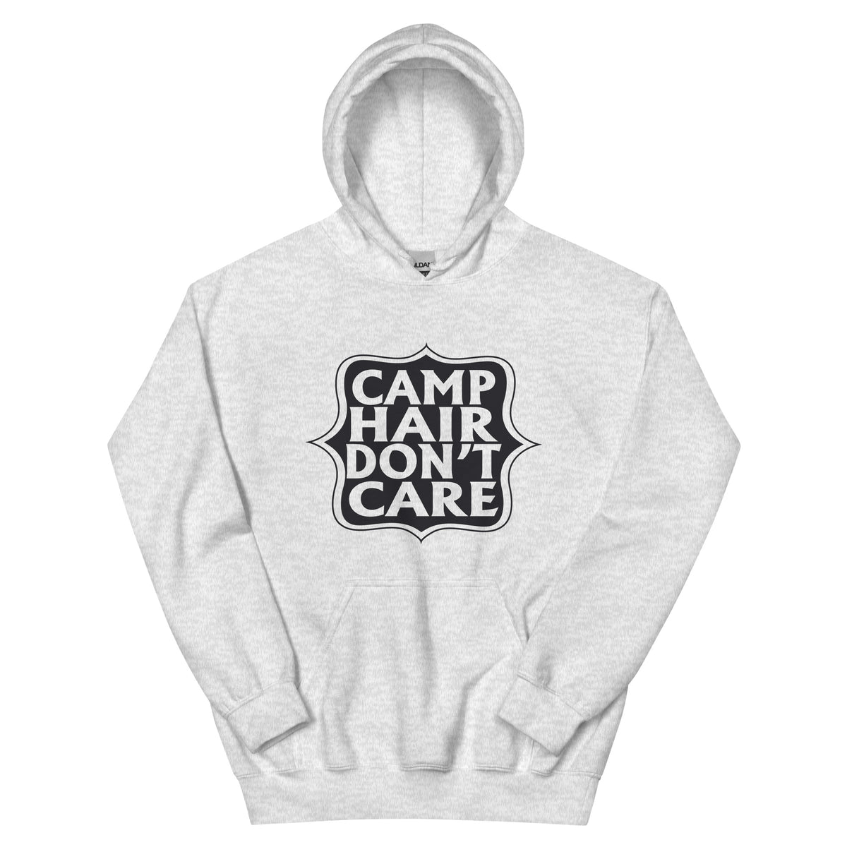 Camp Hair Don't Care Unisex Hoodie