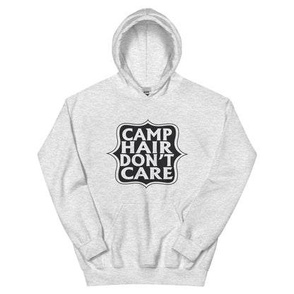 Camp Hair Don't Care Unisex Hoodie