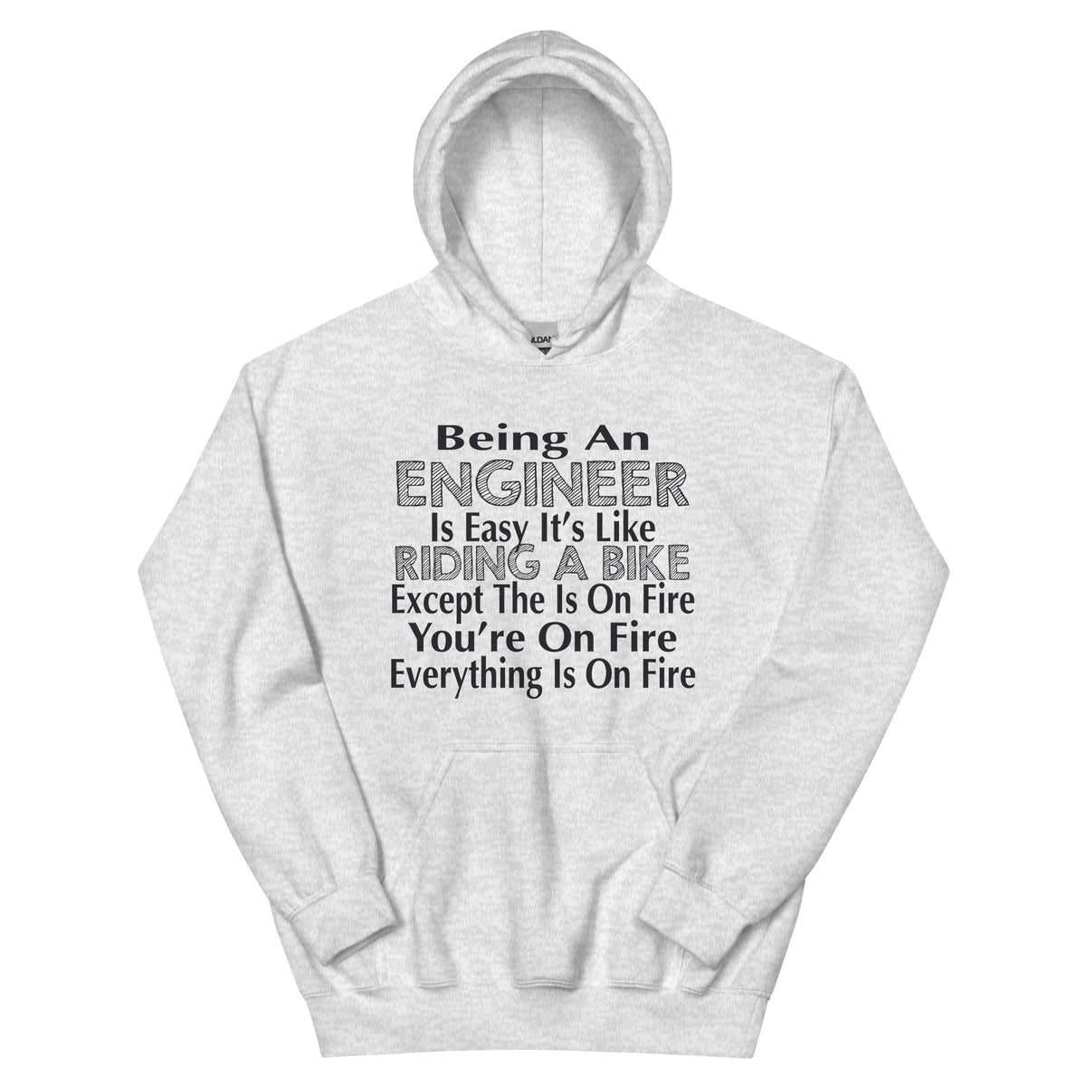 Being an Engineer Is Easy, It's Like Riding a Bike Unisex Hoodie