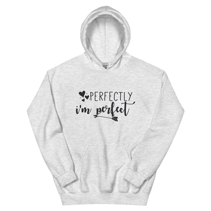 Perfectly Imperfect Unisex Hoodie