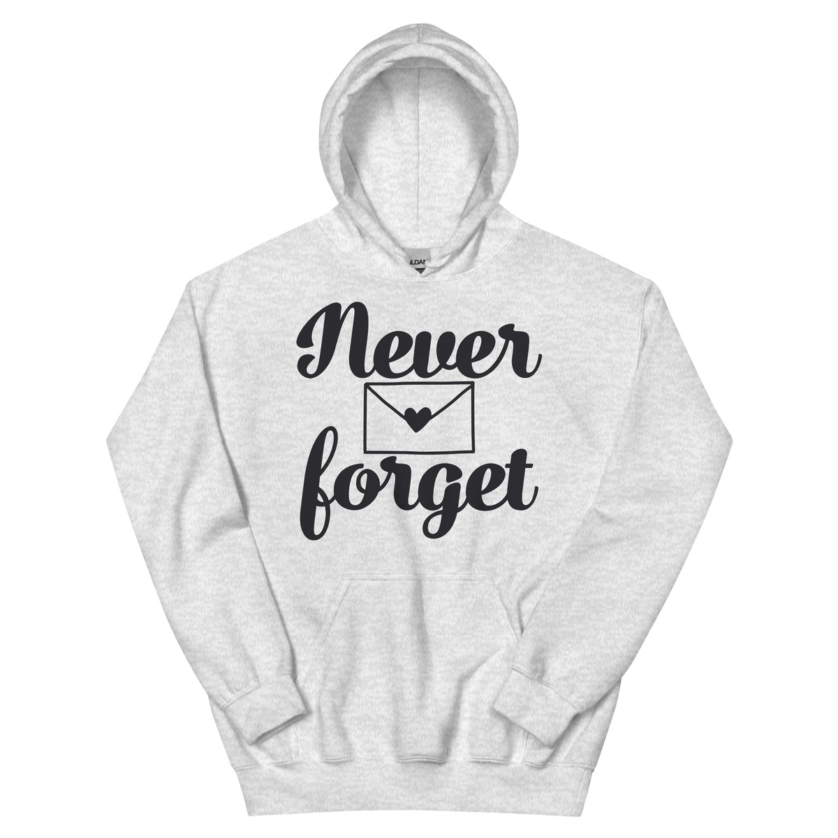 Never Forget Unisex Hoodie