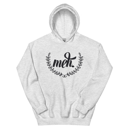 Meh Unisex Hoodie
