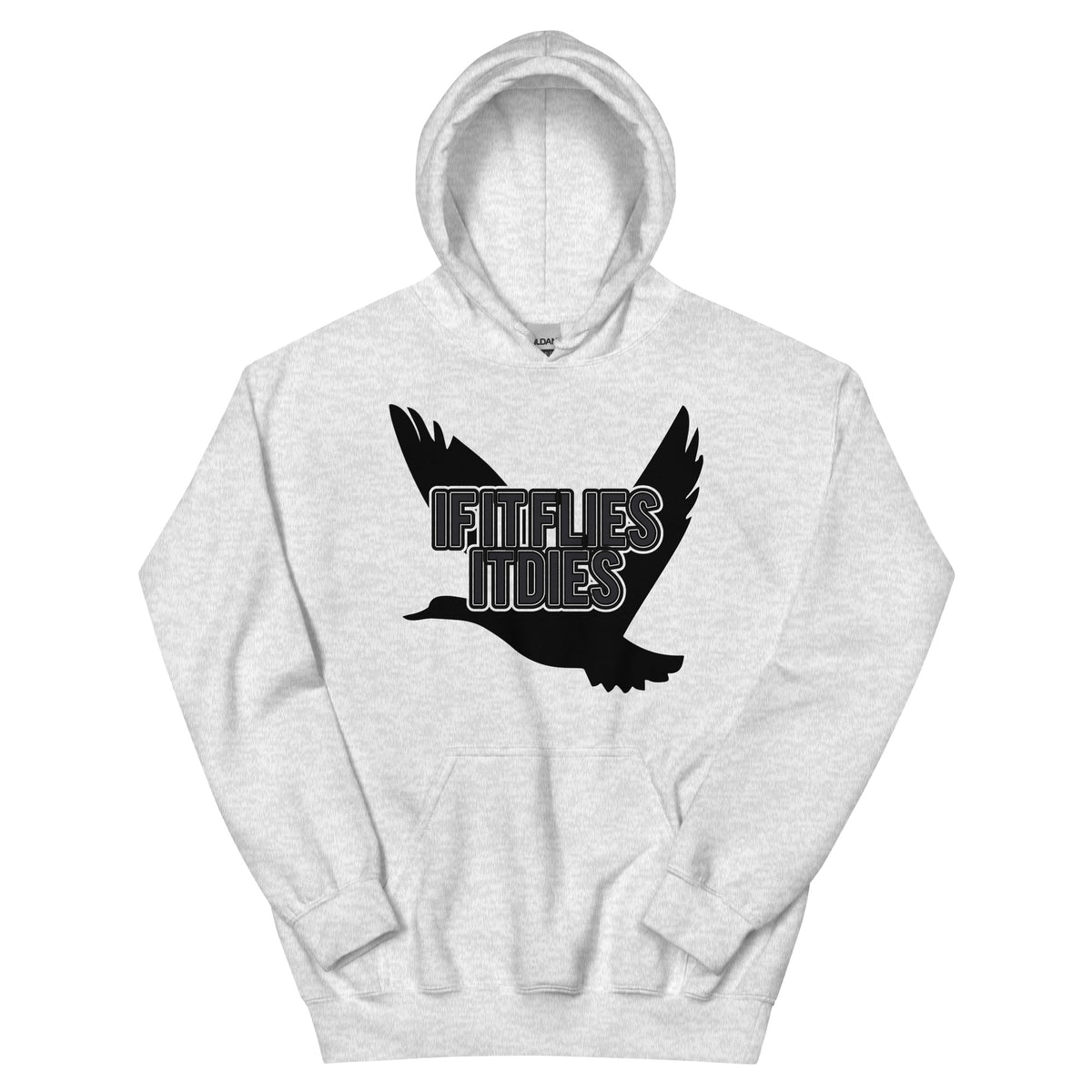 If It Flies It Dies Unisex Hoodie