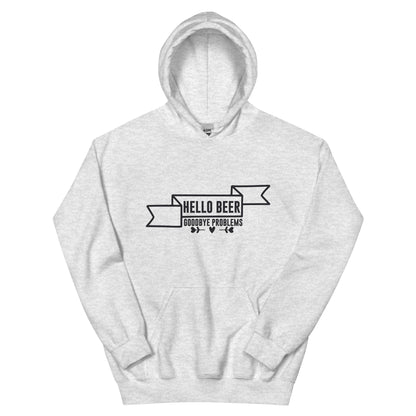Hello Beer, Goodbye Problems Unisex Hoodie