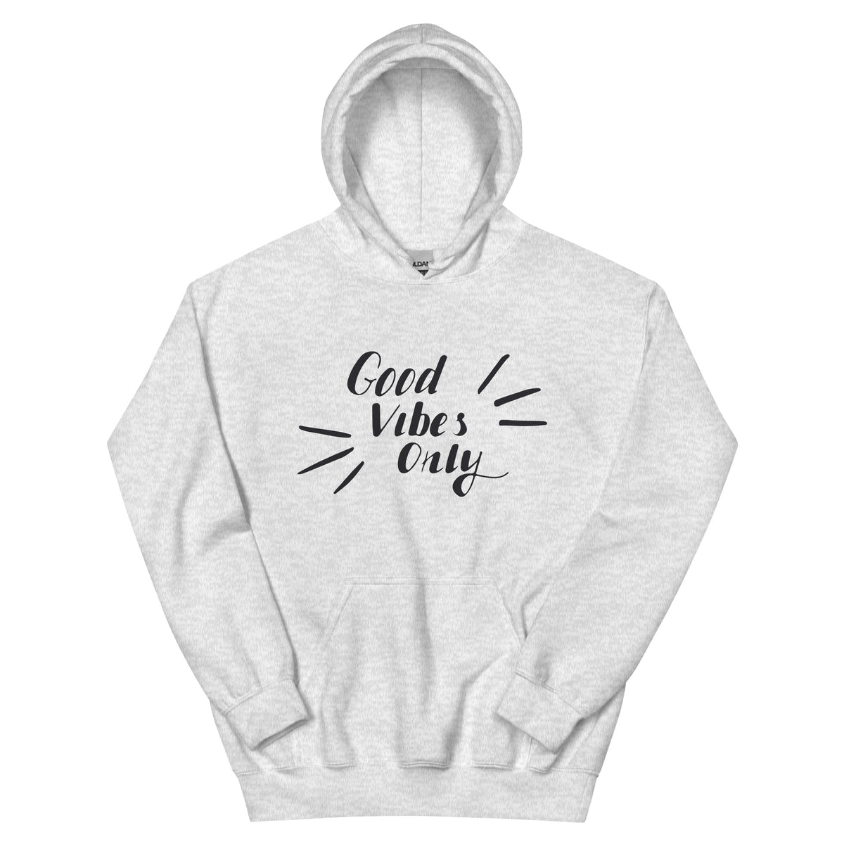 Good Vibes Only Unisex Hoodie