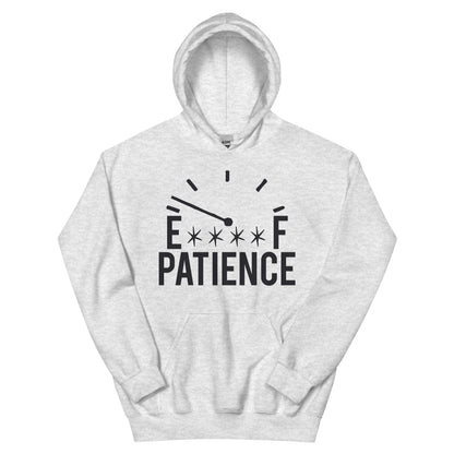 Out of Patience Gauge Unisex Hoodie