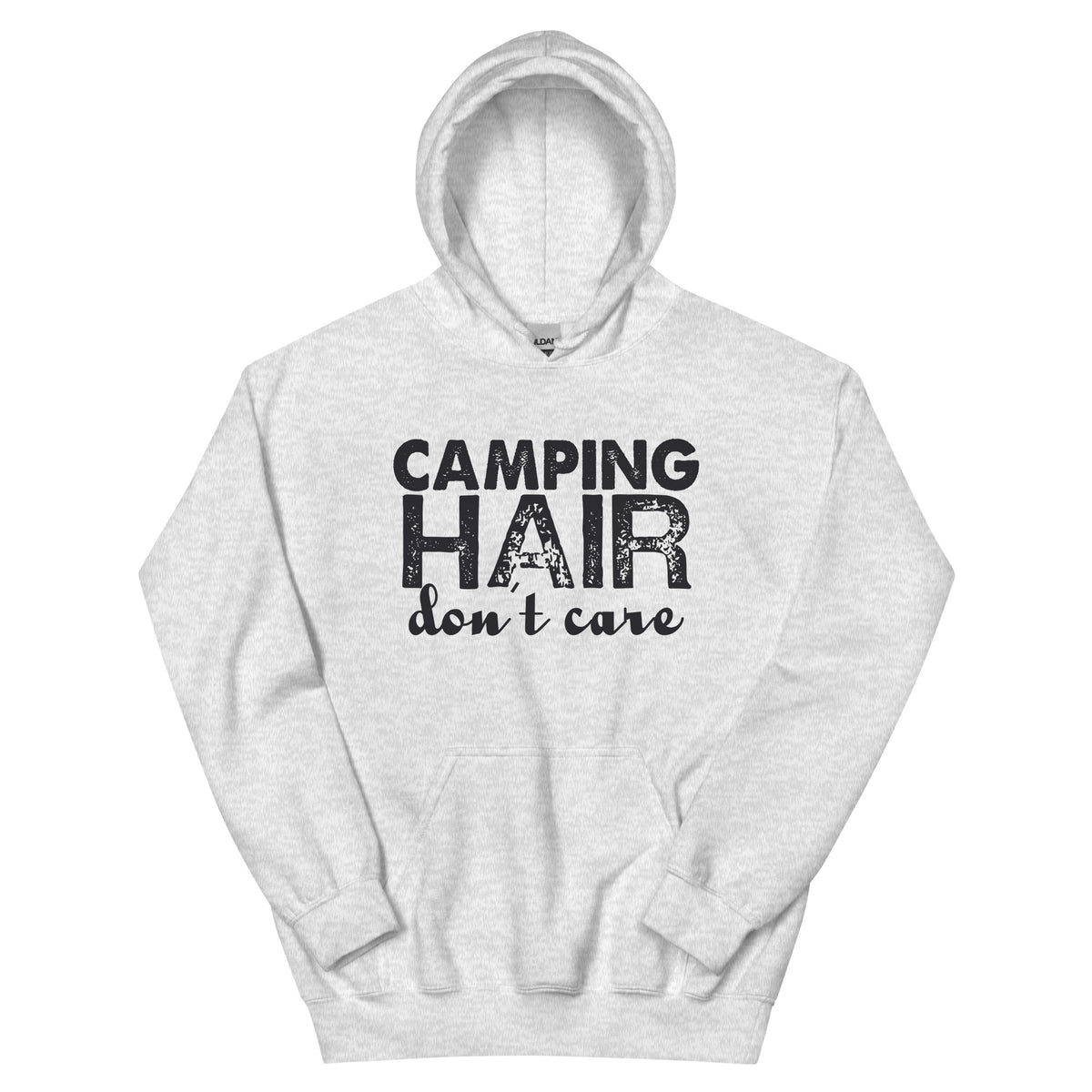 Camping Hair Don't Care Unisex Hoodie