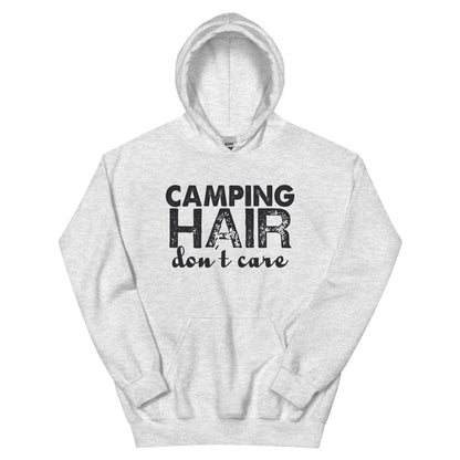 Camping Hair Don't Care Unisex Hoodie