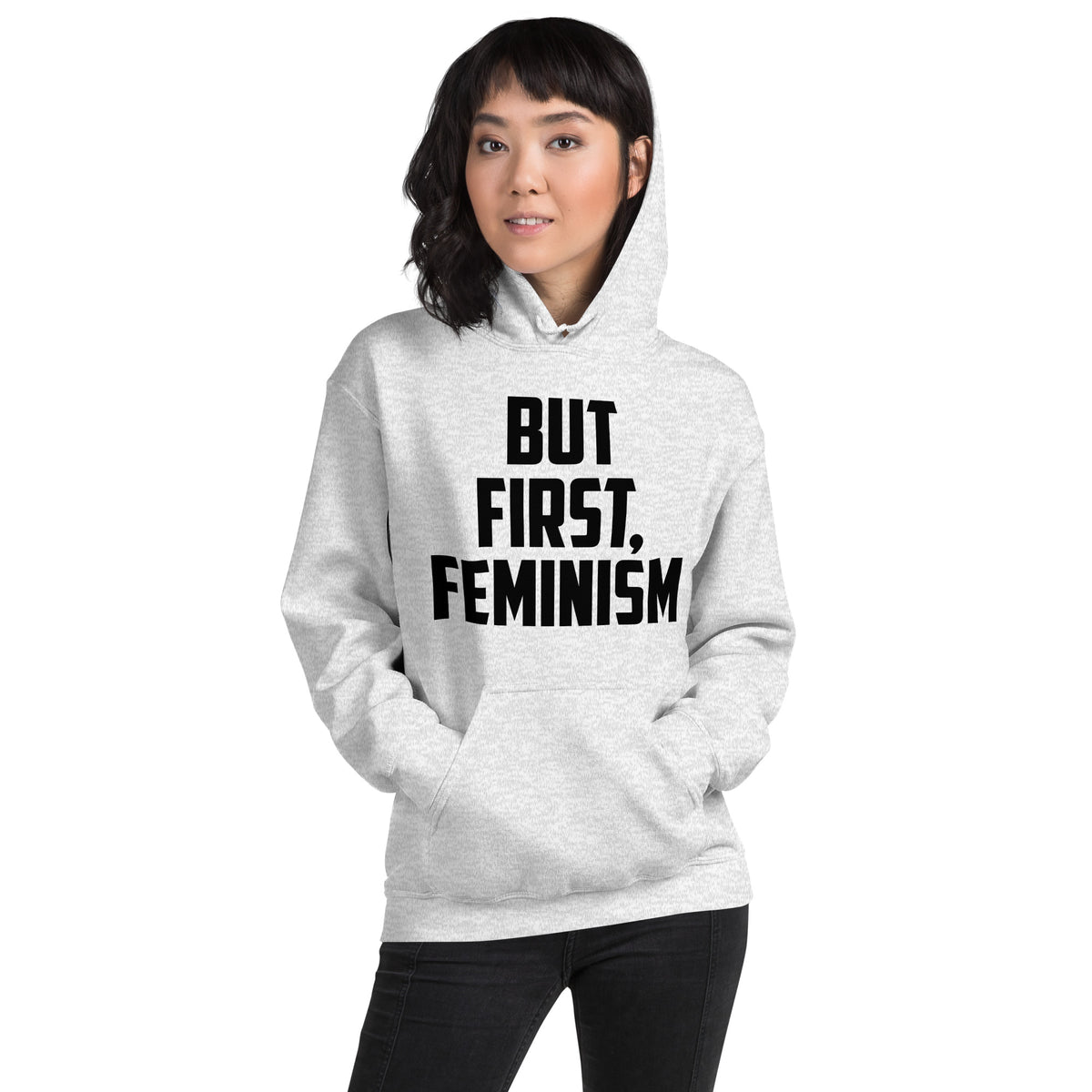 But First, Feminism Unisex Hoodie