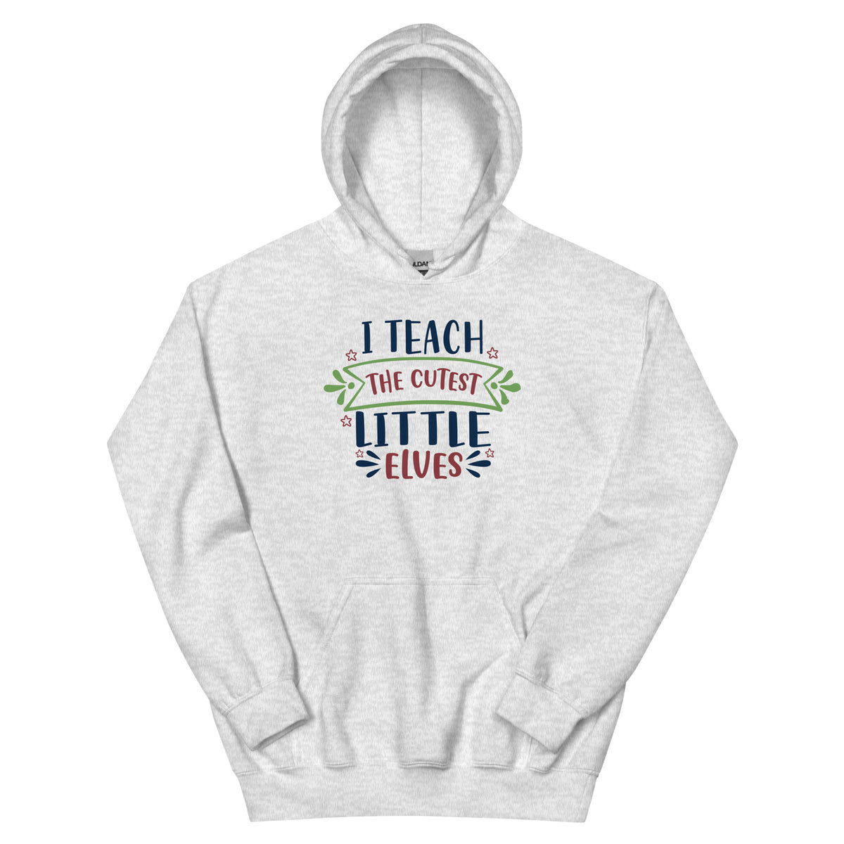 I Teach the Cutest Little Elves Christmas – Ribbon Banner Unisex Hoodie