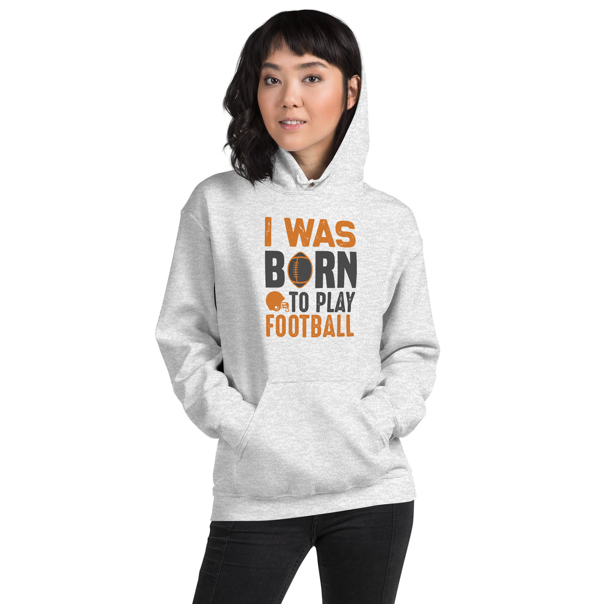 I Was Born to Play Football Unisex Hoodie