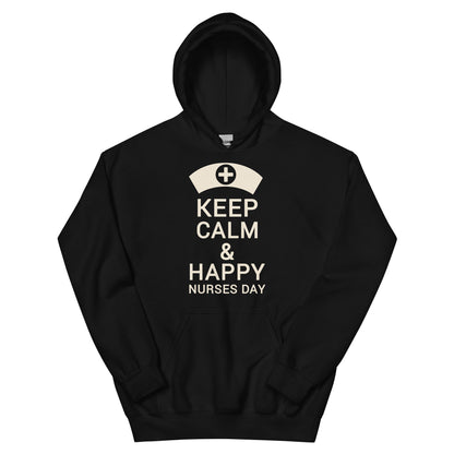 Keep Calm and Happy Nurses Day Unisex Hoodie