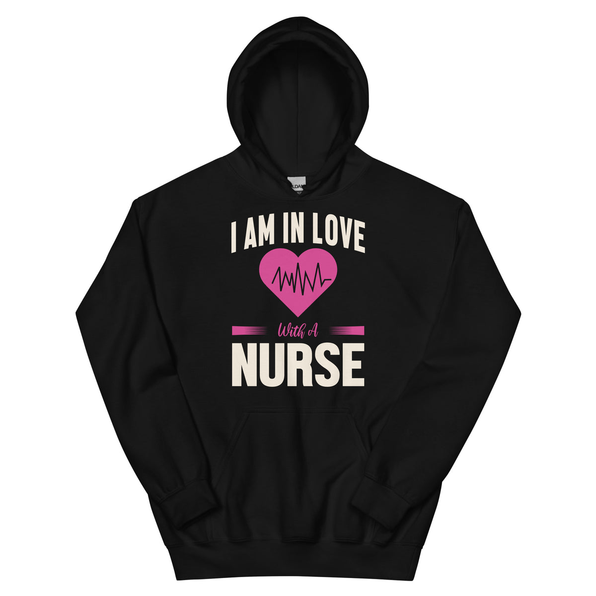 I Am in Love with a Nurse Unisex Hoodie