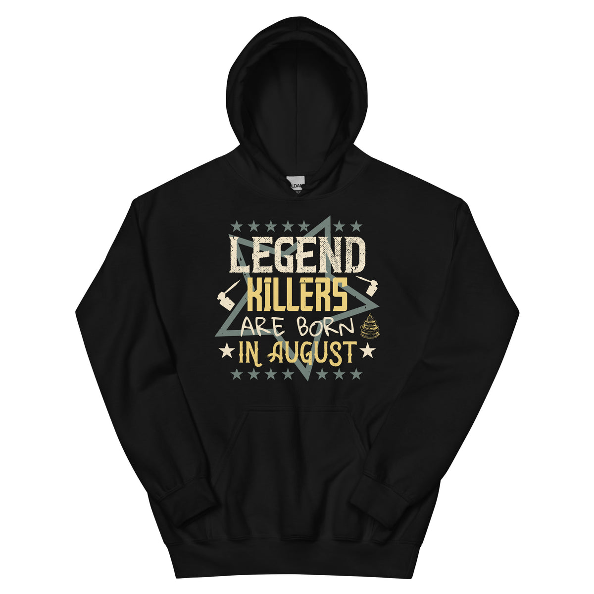 Legend Killers Are Born in August Unisex Hoodie