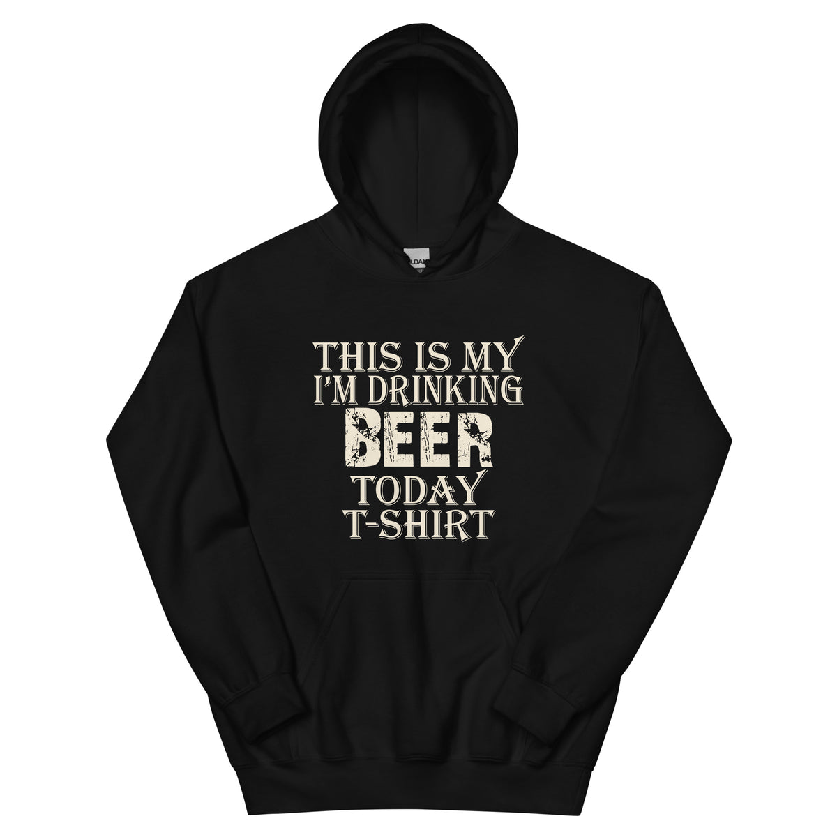 This Is My I'm Drinking Beer Today T-Shirt Unisex Hoodie