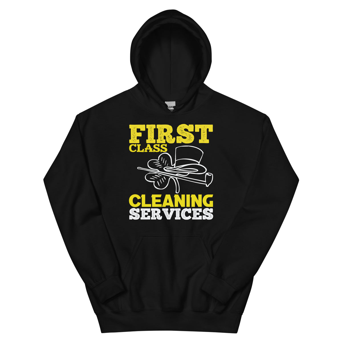 First Class Cleaning Services Unisex Hoodie