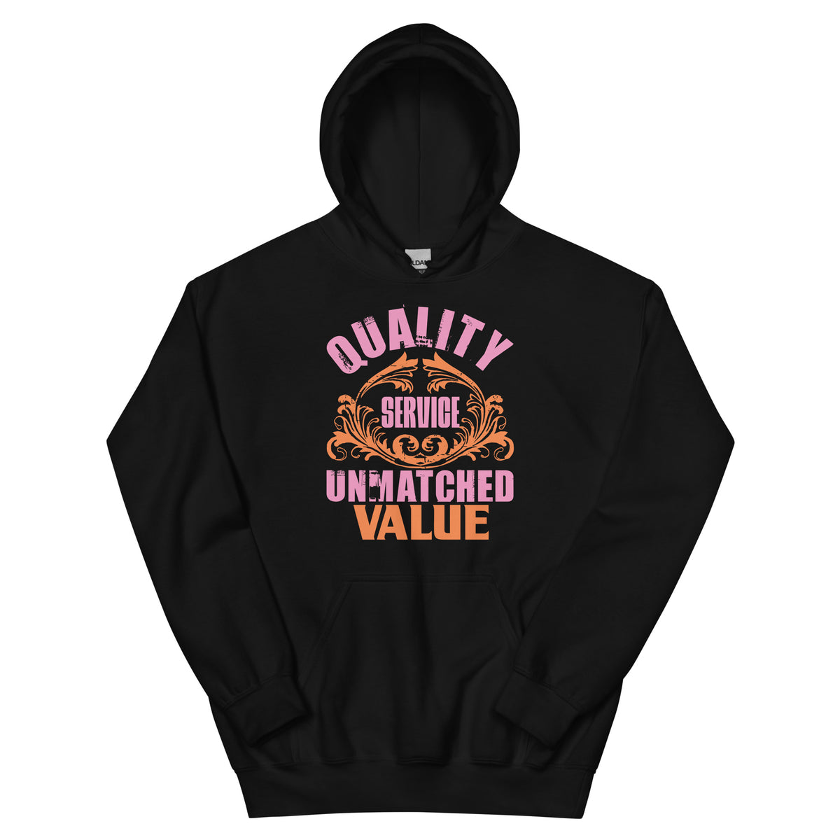 Quality Service, Unmatched Value Unisex Hoodie