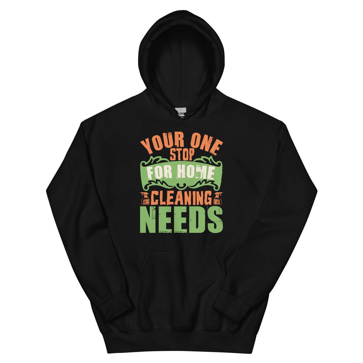 Your One Stop for Home Cleaning Needs Unisex Hoodie