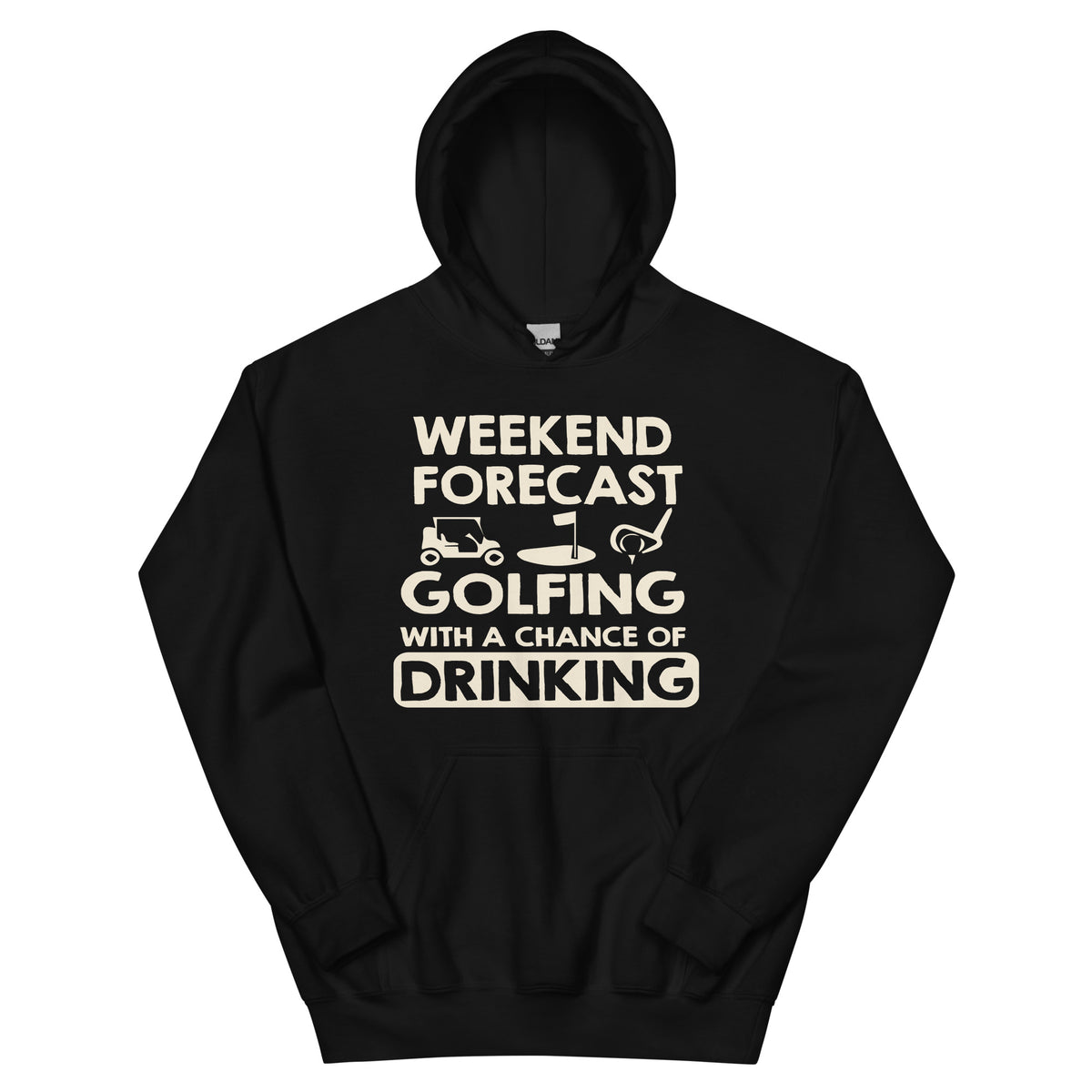Weekend Forecast: Golfing with a Chance of Drinking Unisex Hoodie
