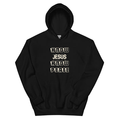 Know Jesus Know Peace Unisex Hoodie