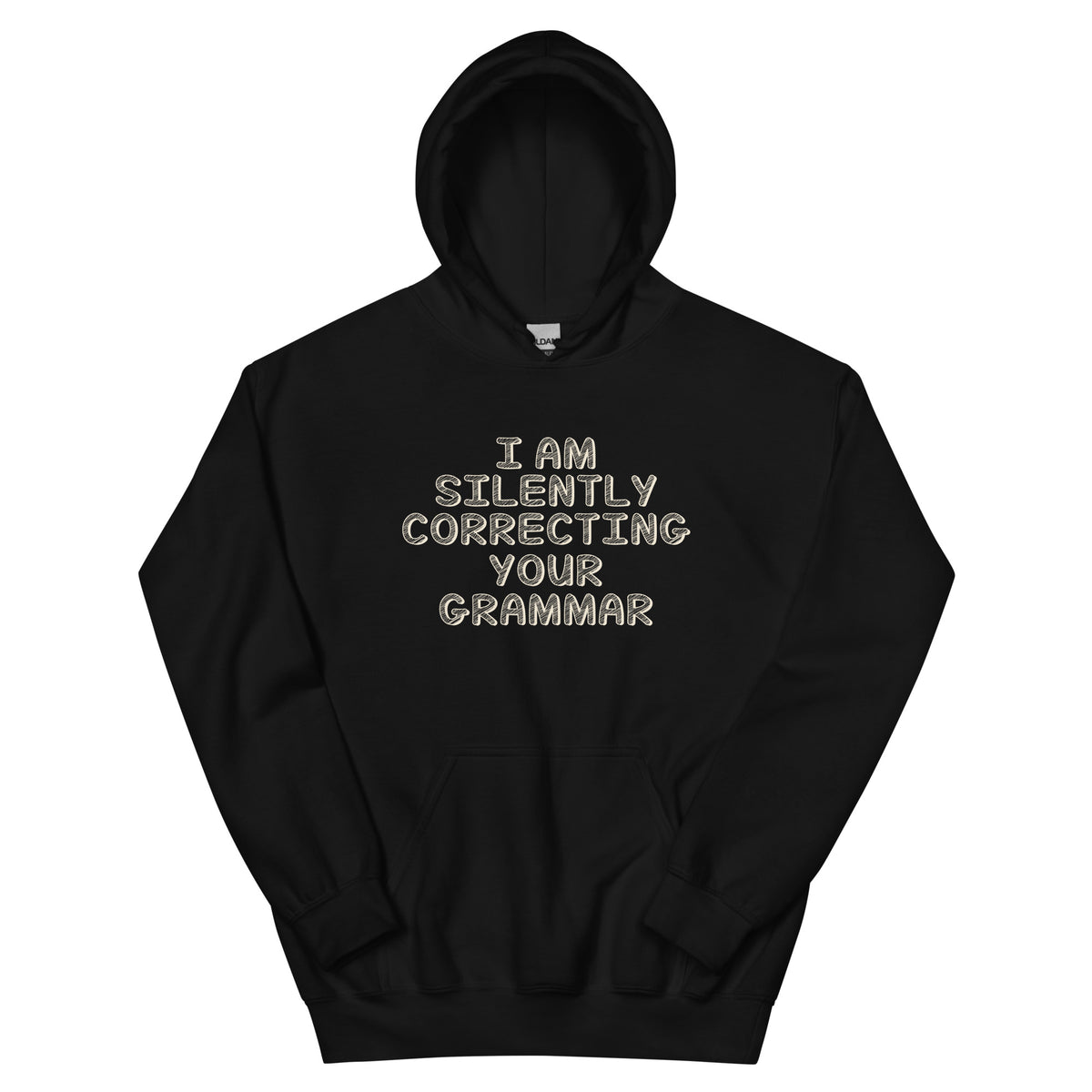 I Am Silently Correcting Your Grammar Unisex Hoodie