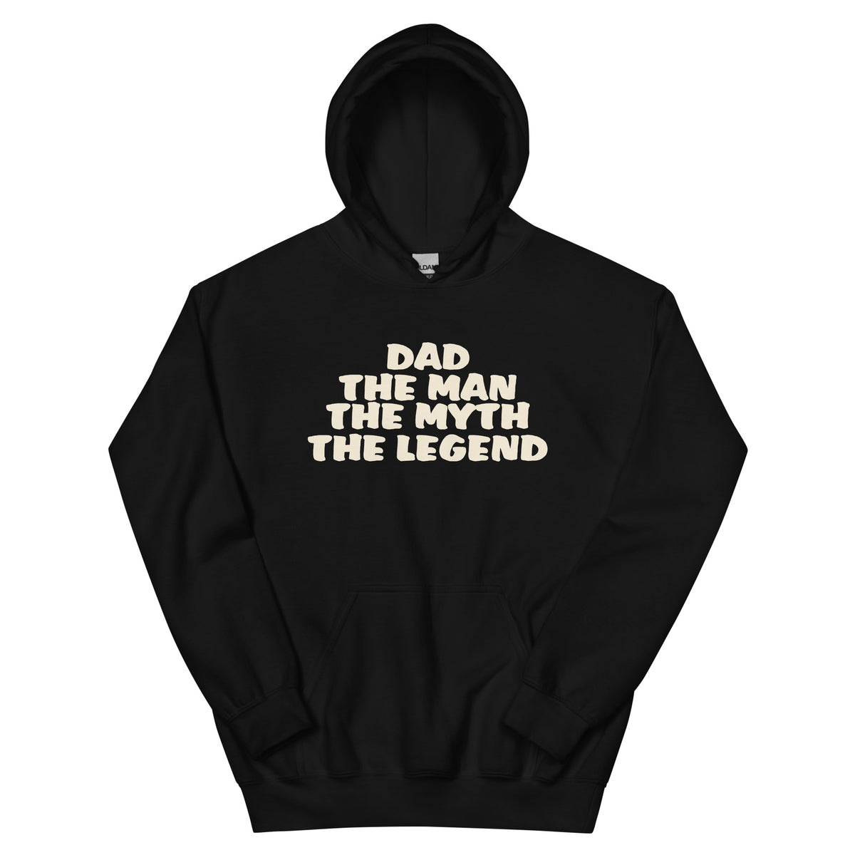 Dad the Man the Myth the Legend Unisex Hoodie