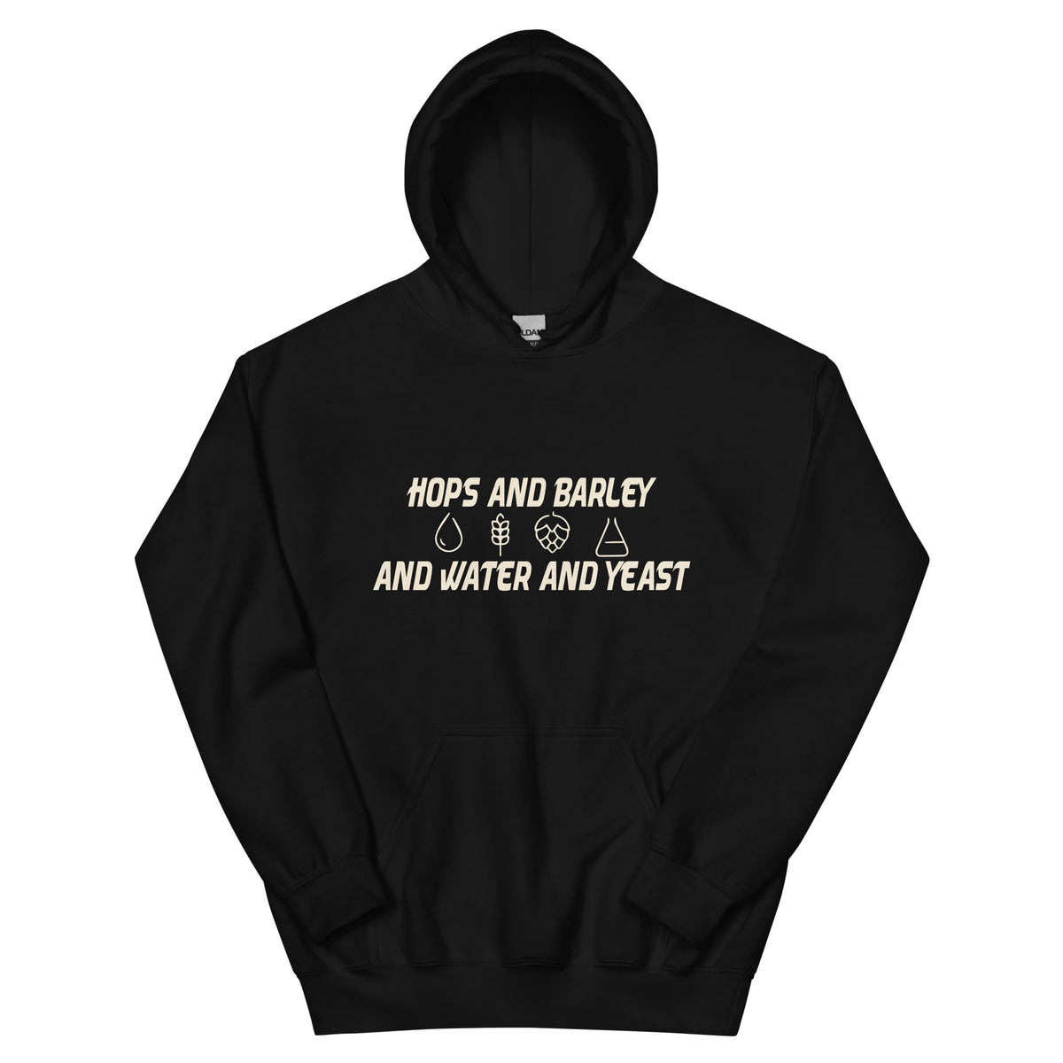 Hops and Barley and Water and Yeast Unisex Hoodie