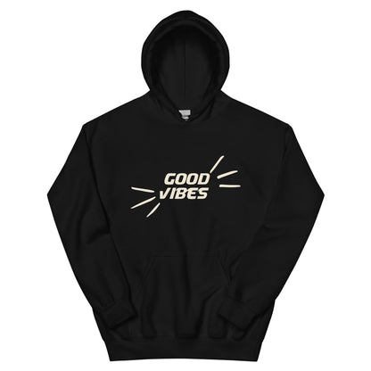 Good Vibes Unisex Hoodie