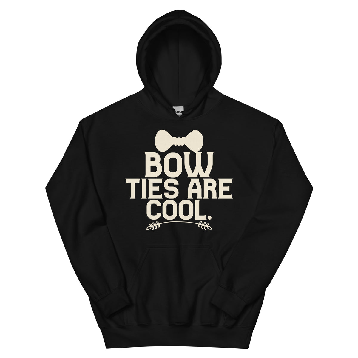 Bow Ties Are Cool Unisex Hoodie