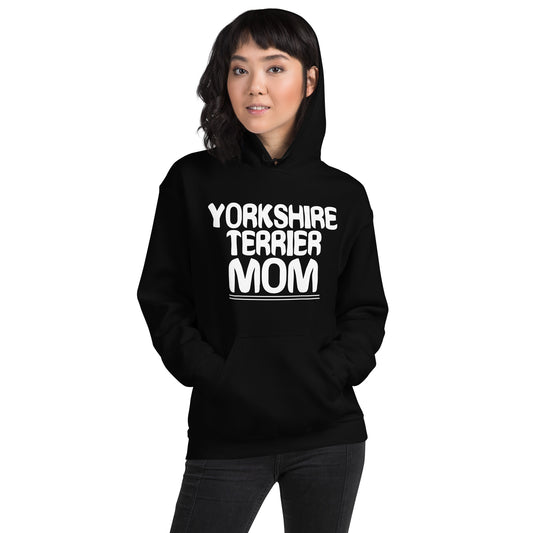 Yorkshire Terrier Mom Unisex Hoodie