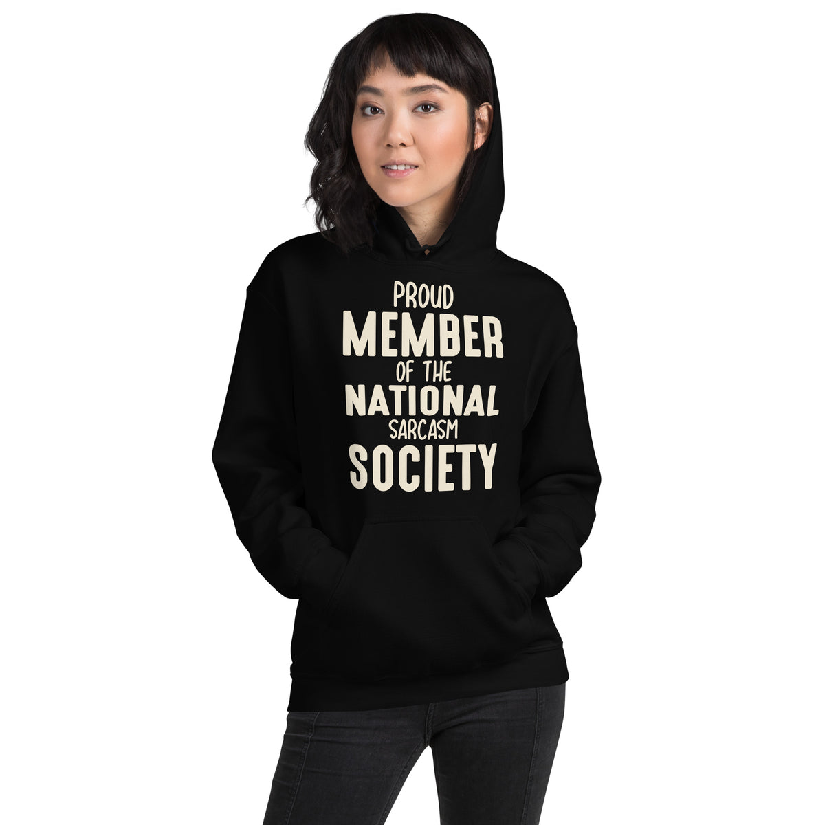 Proud Member of the National Sarcasm Society Unisex Hoodie