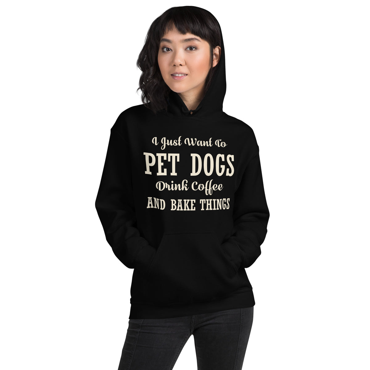 I Just Want to Pet Dogs, Drink Coffee and Bake Things Unisex Hoodie