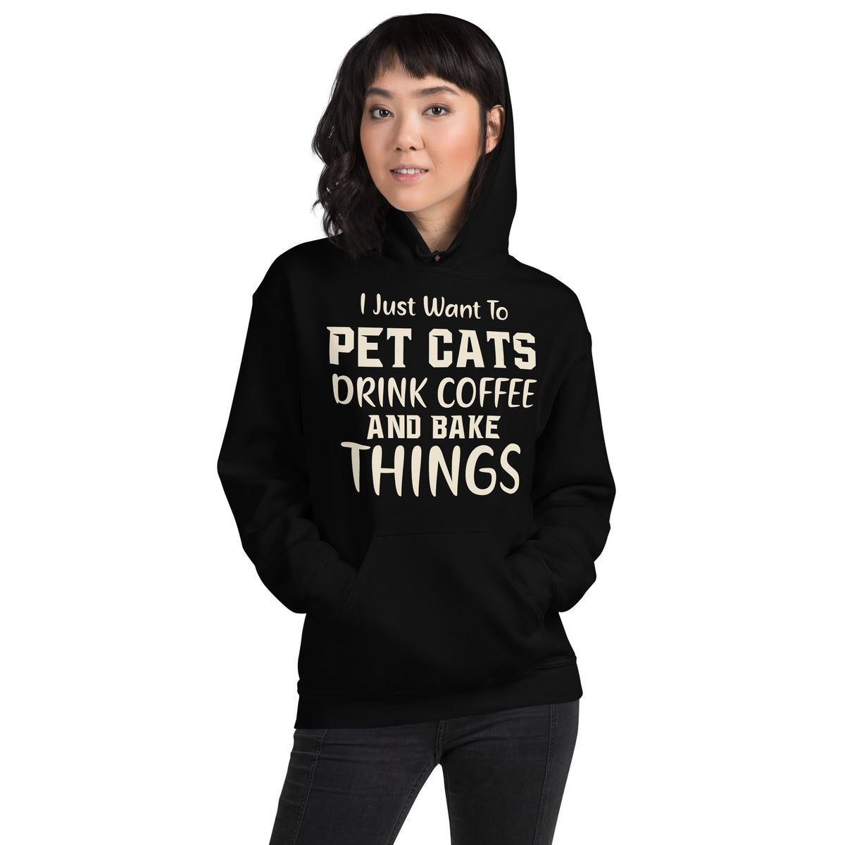 I Just Want to Pet Cats, Drink Coffee and Bake Things Unisex Hoodie