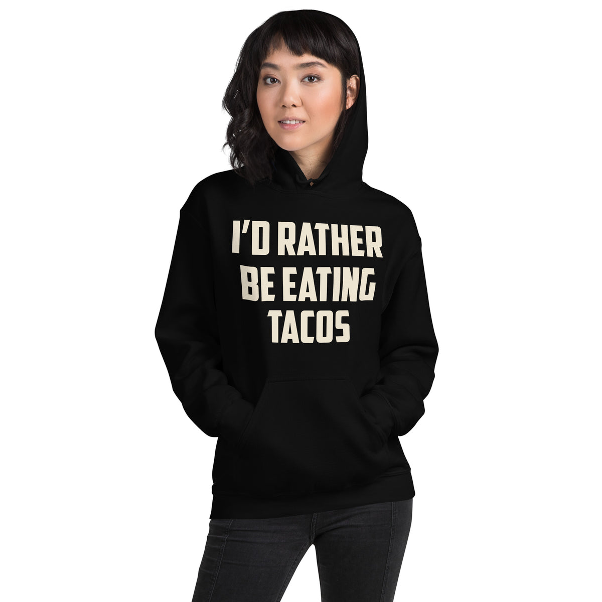 I'd Rather Be Eating Tacos Unisex Hoodie