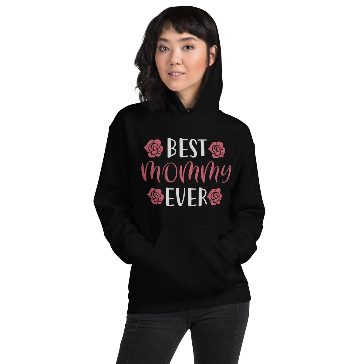Best Mommy Ever Unisex Hoodie