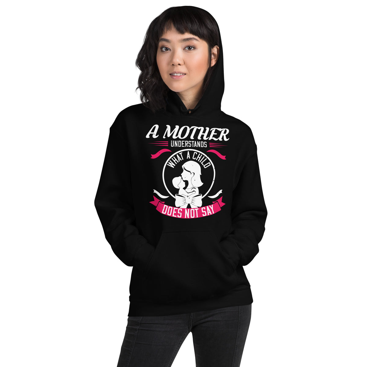 A Mother Understands What a Child Does Not Say – Mother and Child Unisex Hoodie