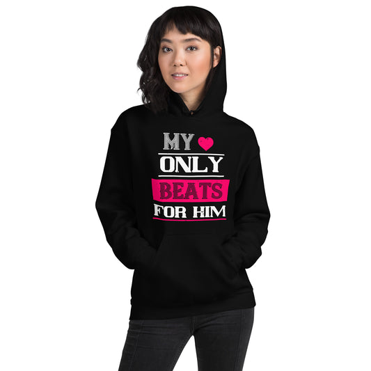 My Heart Only Beats for Him Valentine's Day Unisex Hoodie