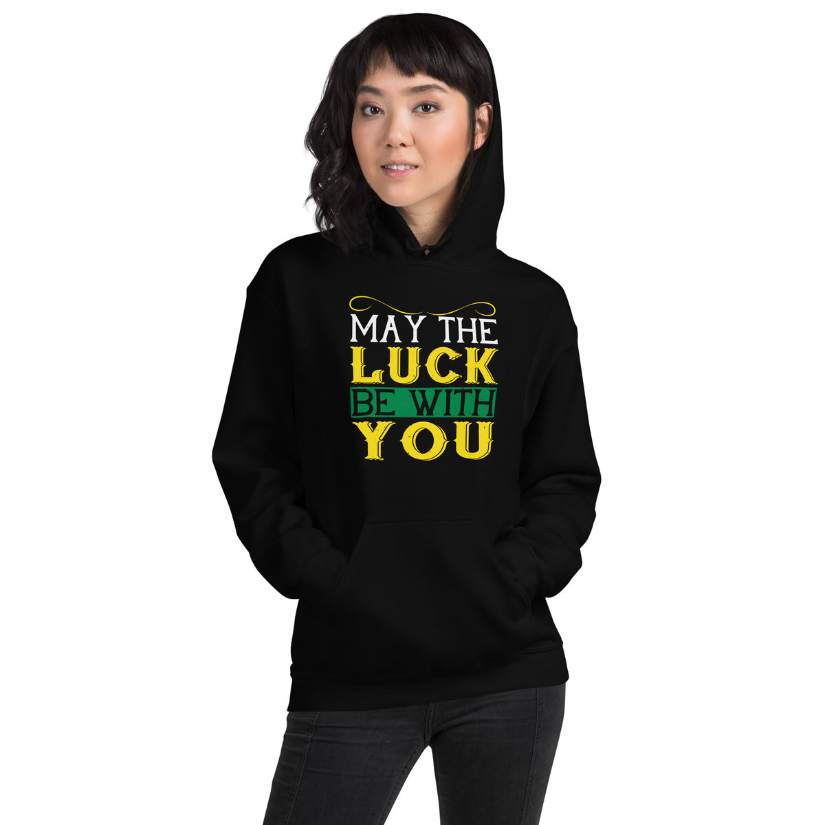 May the Luck Be With You St. Patrick's Day Unisex Hoodie
