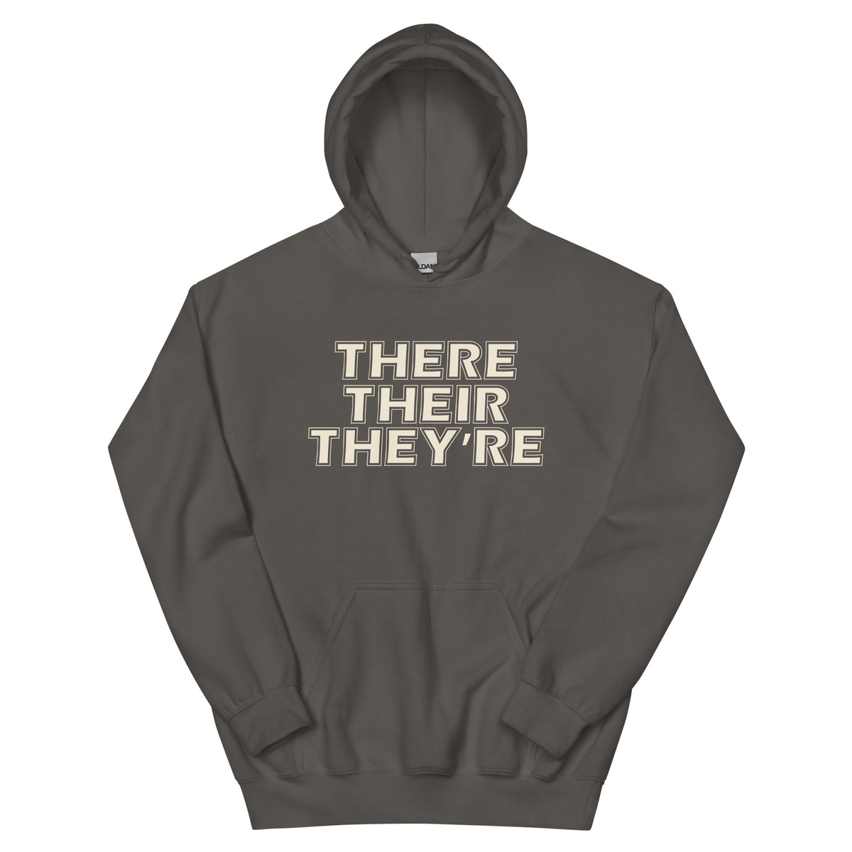 There Their They're Unisex Hoodie