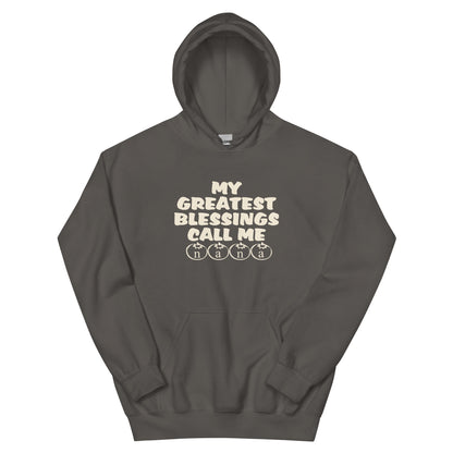 My Greatest Blessings Call Me Nana Unisex Hoodie