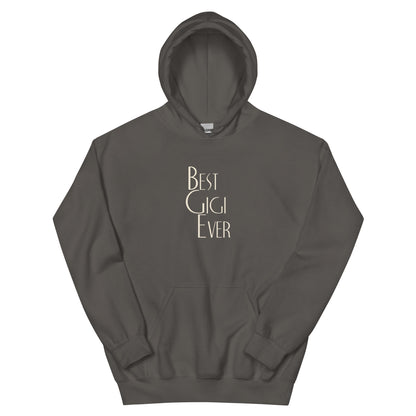 Best Gigi Ever Unisex Hoodie