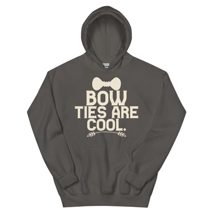 Bow Ties Are Cool Unisex Hoodie