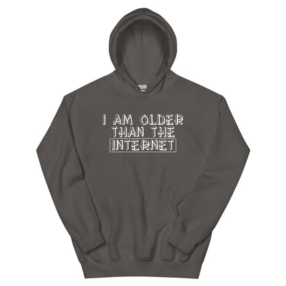 I Am Older Than the Internet Unisex Hoodie