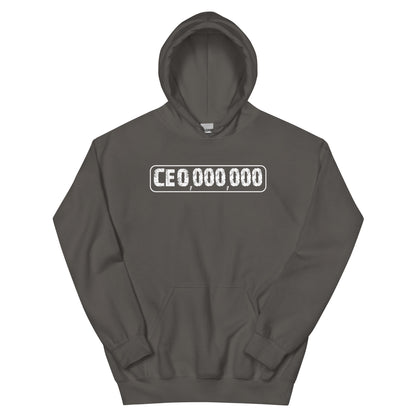 CEO,000,000 Unisex Hoodie