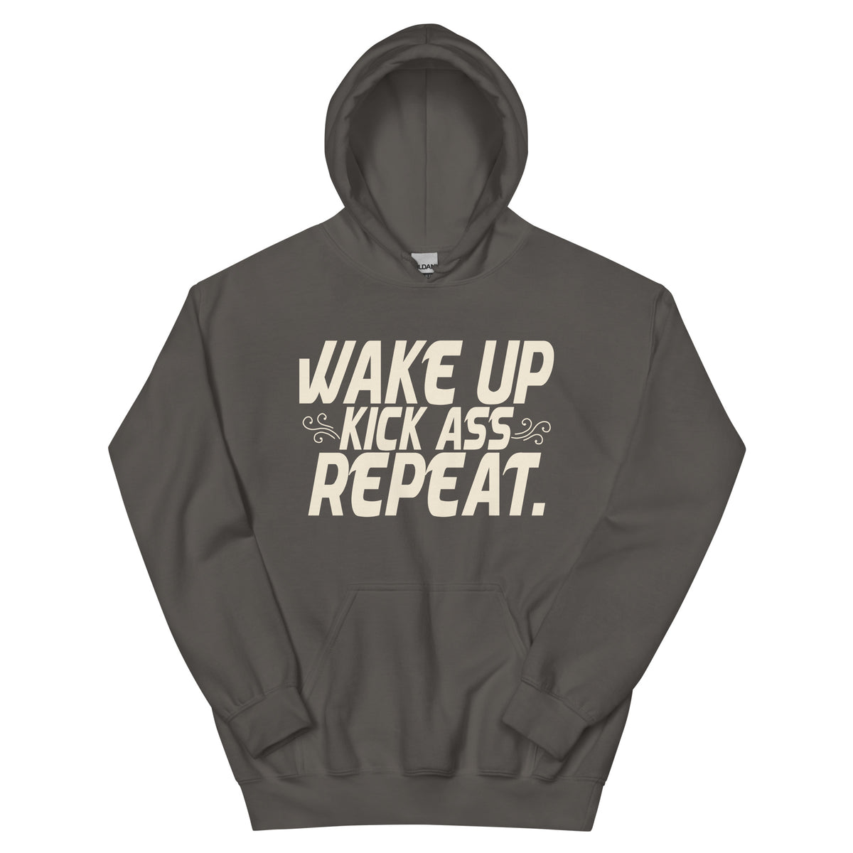 Wake Up, Kick Ass, Repeat Unisex Hoodie
