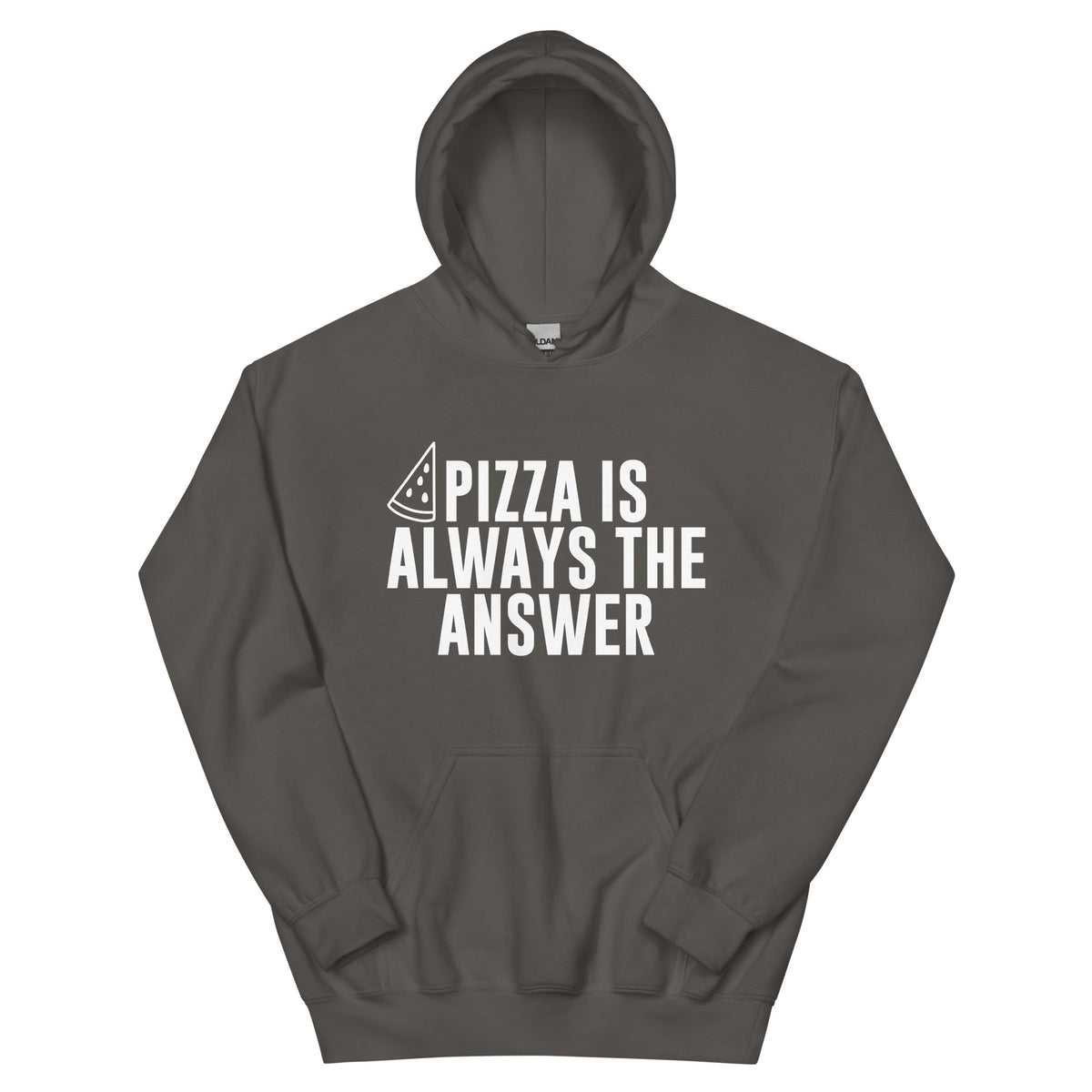 Pizza Is Always the Answer Unisex Hoodie